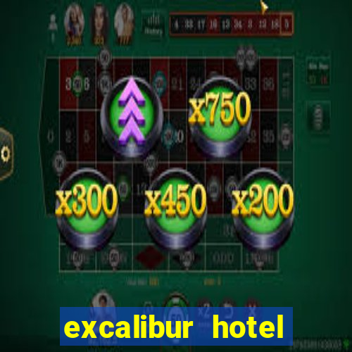 excalibur hotel casino booking