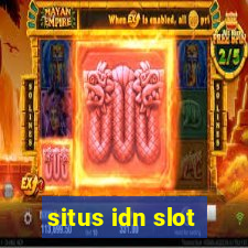 situs idn slot