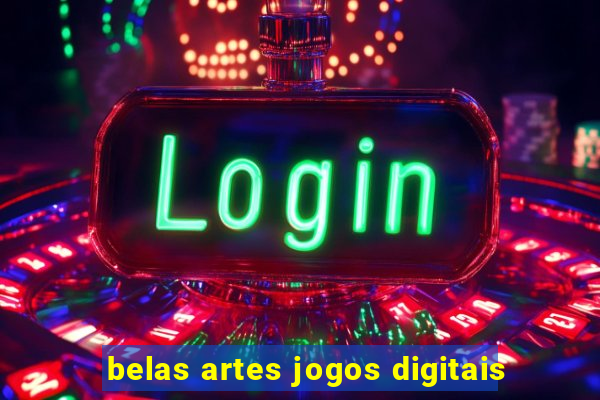 belas artes jogos digitais