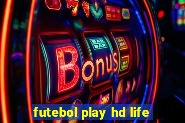 futebol play hd life