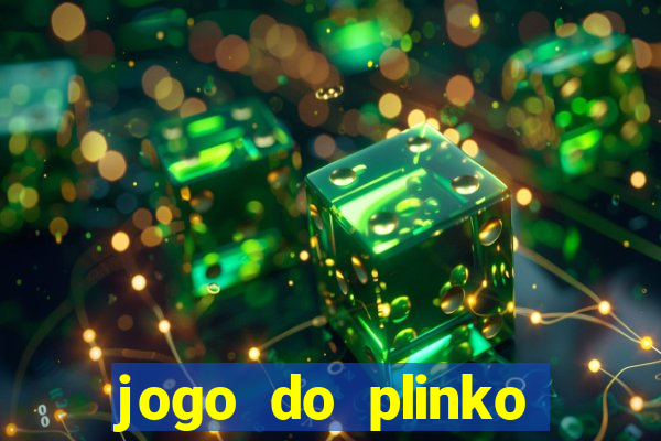 jogo do plinko paga mesmo