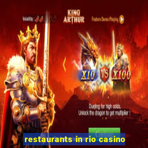 restaurants in rio casino