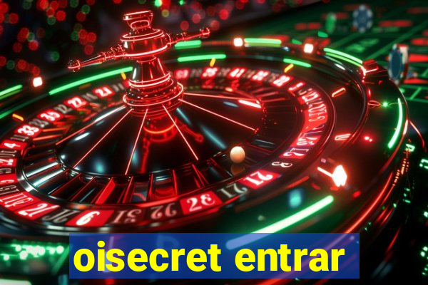 oisecret entrar