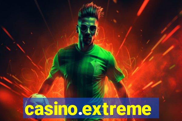 casino.extreme