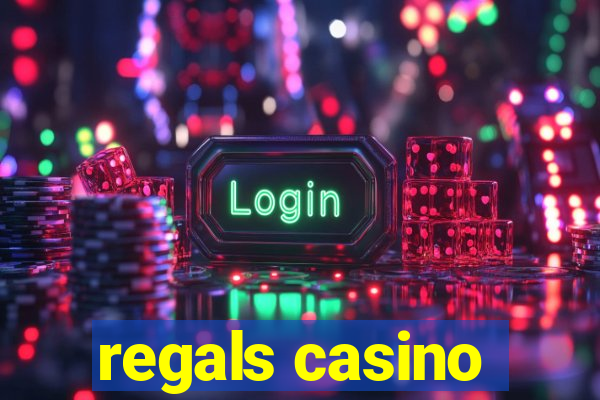 regals casino