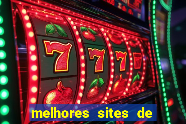 melhores sites de jogos de azar