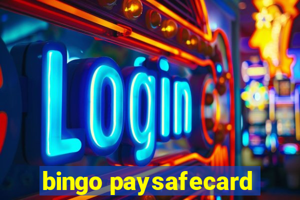 bingo paysafecard