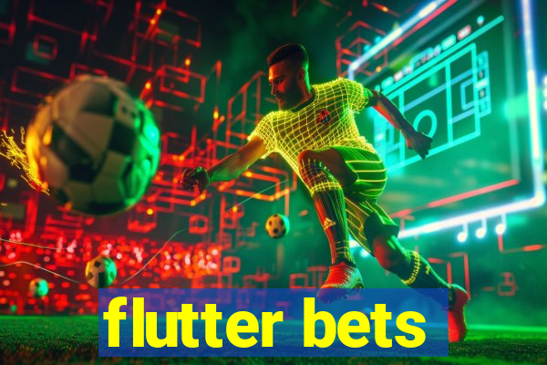 flutter bets