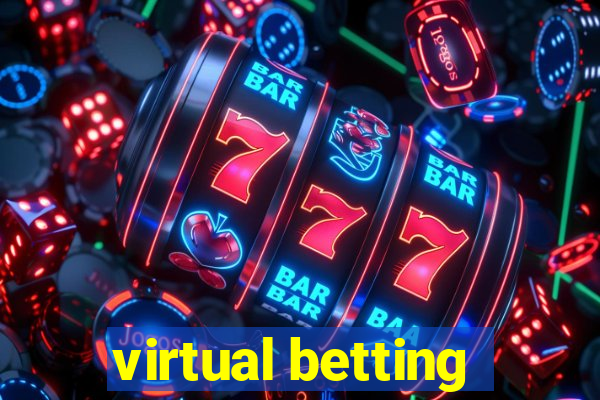 virtual betting