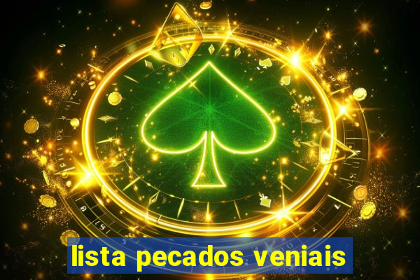 lista pecados veniais