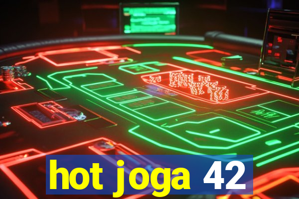 hot joga 42