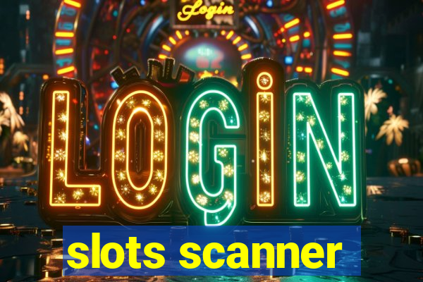 slots scanner