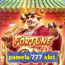 pamela 777 slot