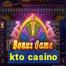 kto casino