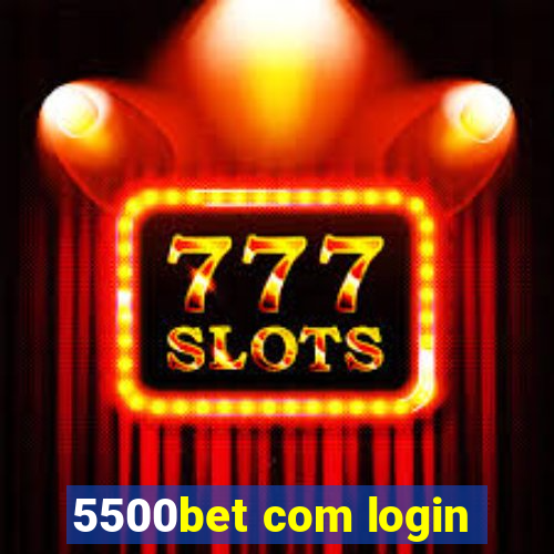 5500bet com login