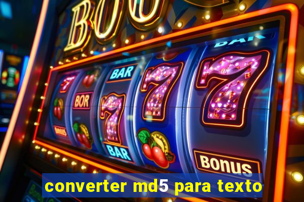 converter md5 para texto