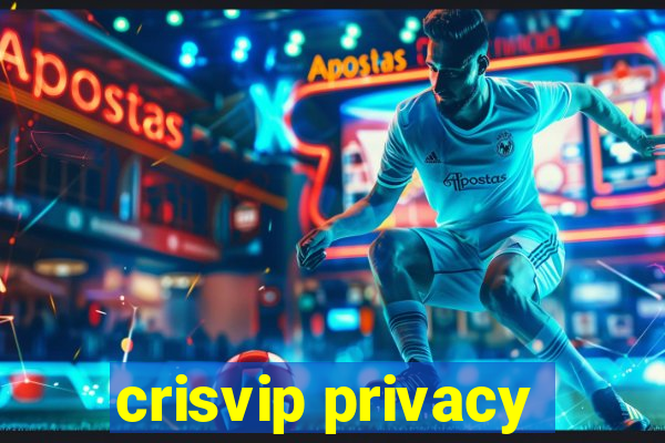 crisvip privacy