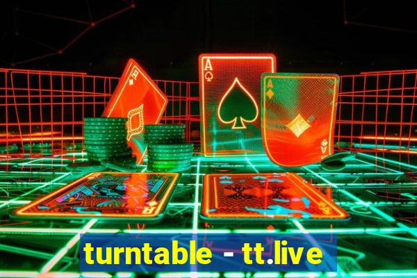 turntable - tt.live