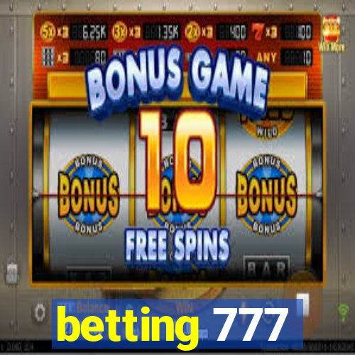 betting 777