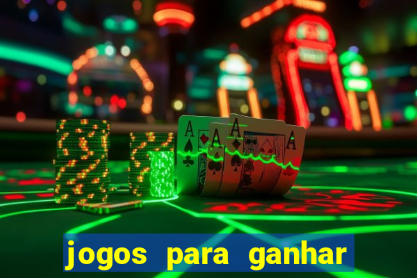 jogos para ganhar dinheiro via pix bet