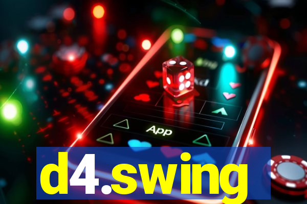 d4.swing