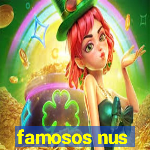 famosos nus