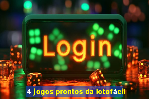 4 jogos prontos da lotofácil