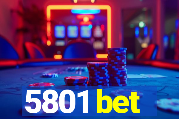 5801 bet