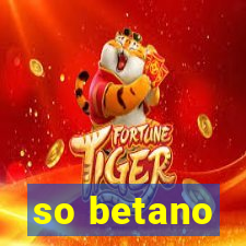 so betano