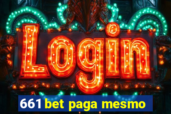 661 bet paga mesmo