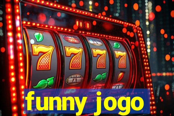 funny jogo