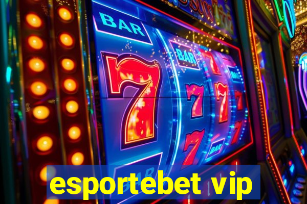 esportebet vip