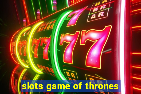 slots game of thrones