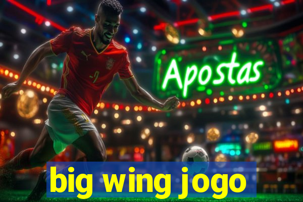 big wing jogo