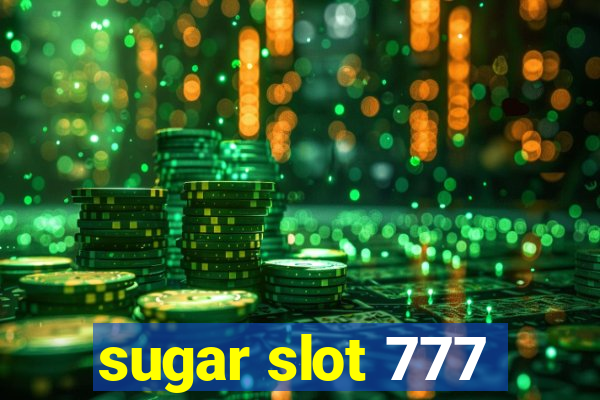 sugar slot 777