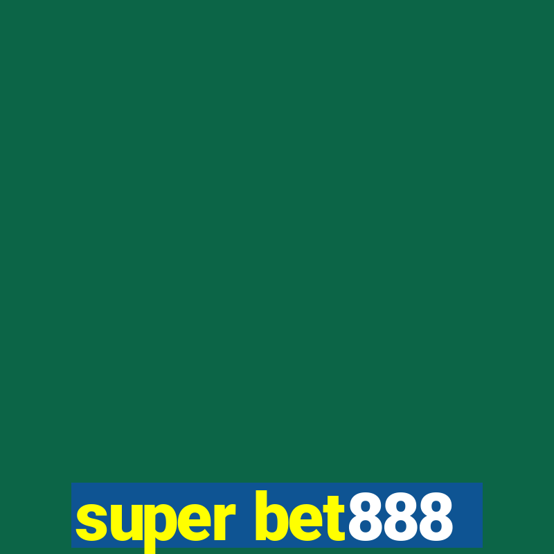 super bet888