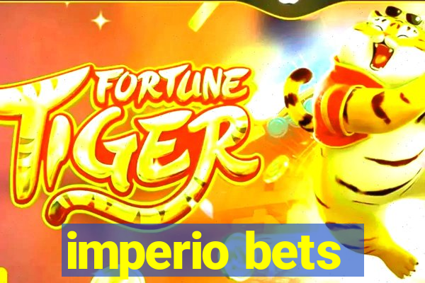 imperio bets