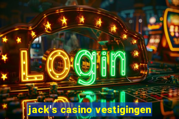 jack's casino vestigingen