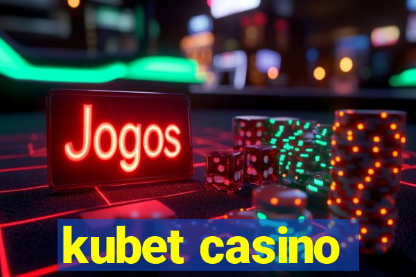 kubet casino