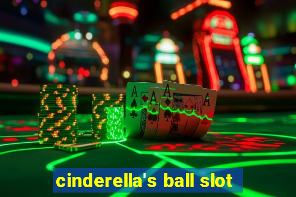 cinderella's ball slot