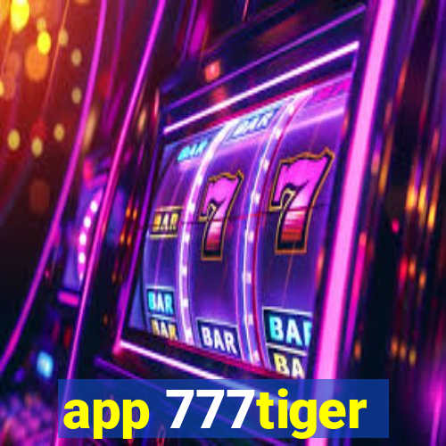 app 777tiger