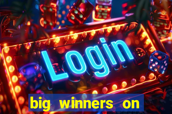 big winners on slot machines