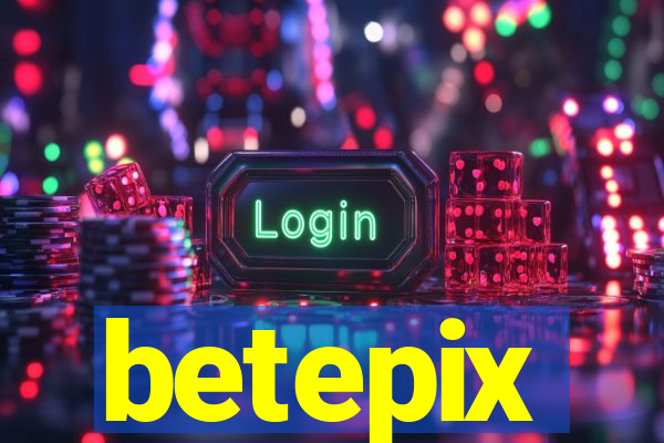 betepix