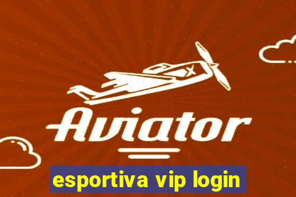 esportiva vip login