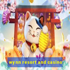 wynn resort and casino