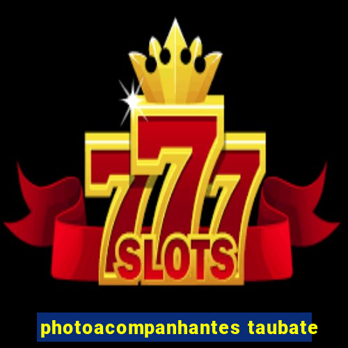 photoacompanhantes taubate