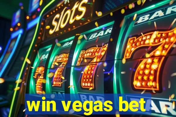 win vegas bet