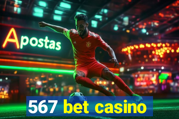 567 bet casino