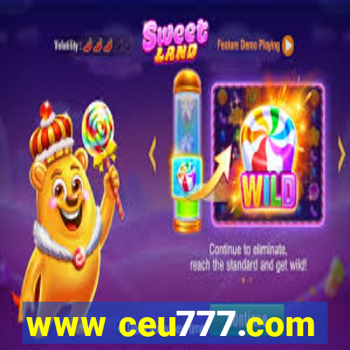 www ceu777.com