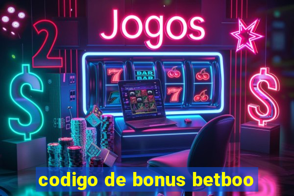 codigo de bonus betboo